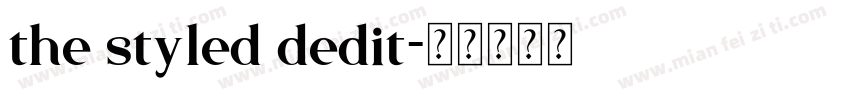 the styled dedit字体转换